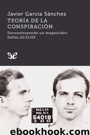 Teoría de la conspiración by Javier García Sánchez