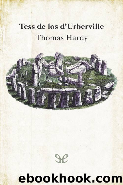 Tess de los dâUrberville by Thomas Hardy