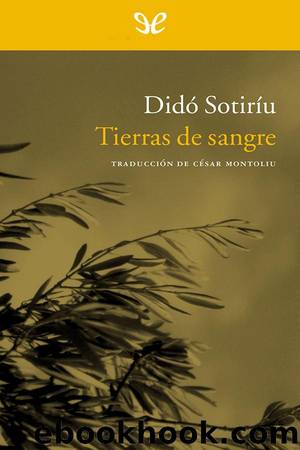 Tierras de sangre by Dido Sotiríou