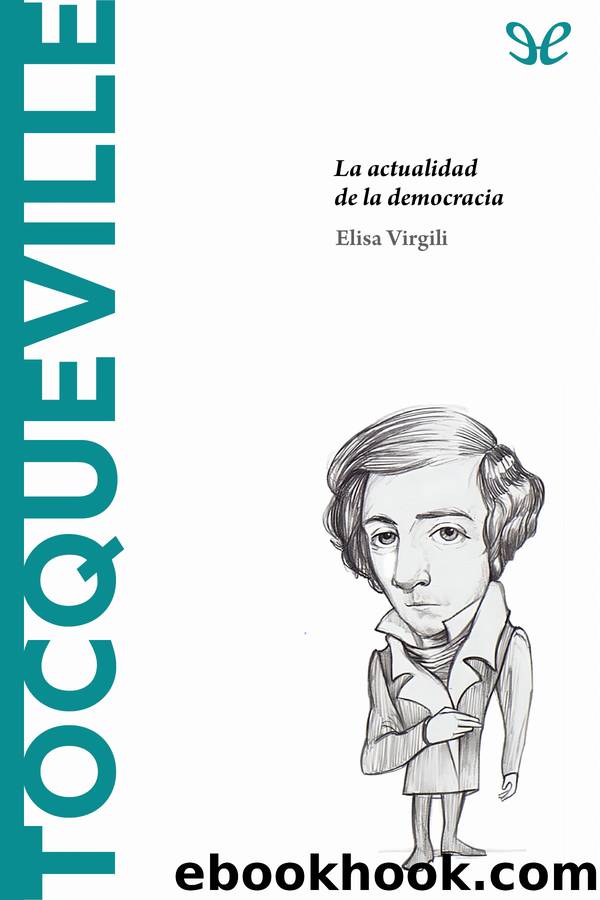 Tocqueville by Elisa Virgili