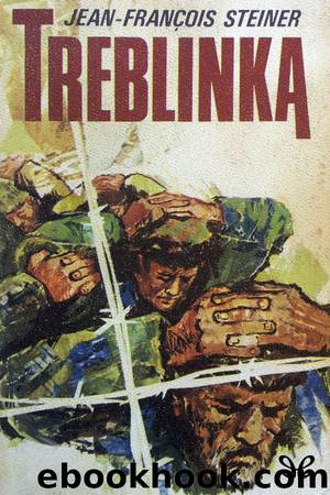 Treblinka by Jean-François Steiner