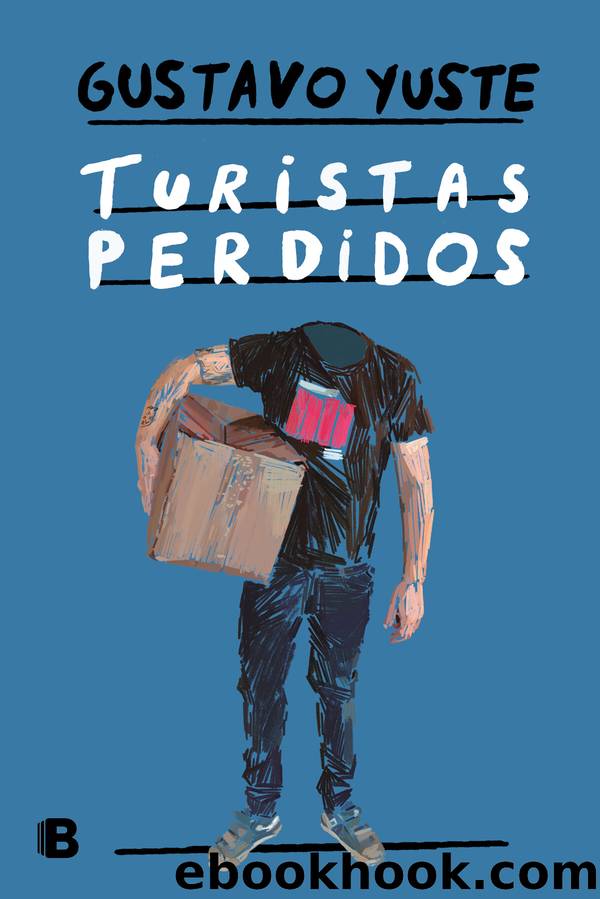 Turistas perdidos by Gustavo Yuste