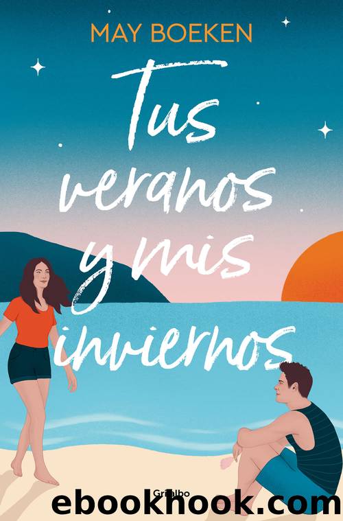 Tus veranos y mis inviernos by May Boeken