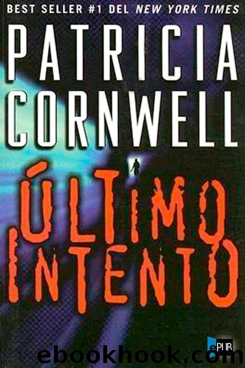 Ultimo Intento by Patricia Cornwell