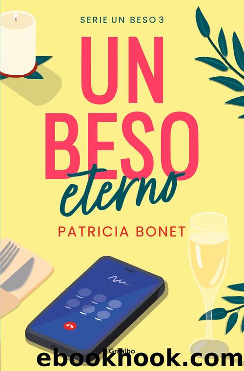 Un beso eterno by Patricia Bonet