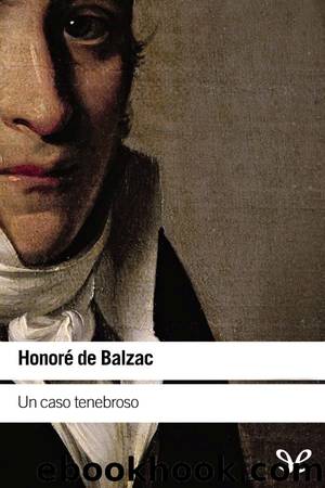 Un caso tenebroso by Honoré de Balzac