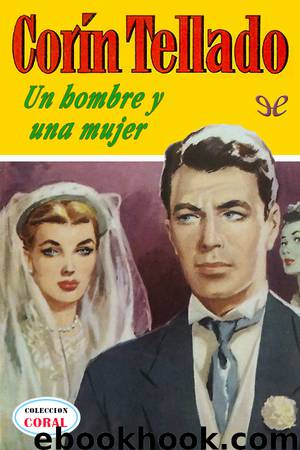 Un hombre y una mujer by Corín Tellado