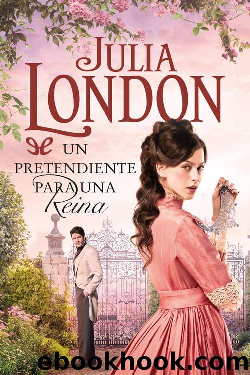 Un pretendiente para una reina by Julia London