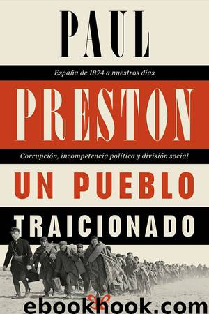 Un pueblo traicionado by Paul Preston