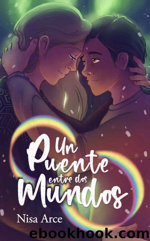 Un puente entre dos mundos by Nisa Arce