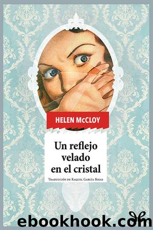 Un reflejo velado en el cristal by Helen McCloy