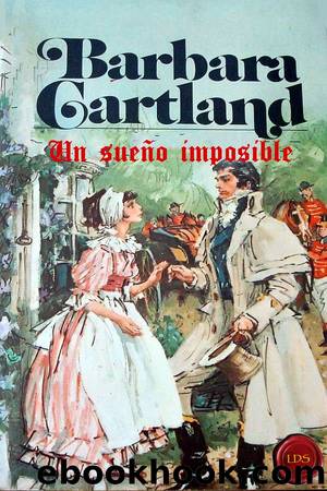 Un sueÃ±o imposible by Barbara Cartland