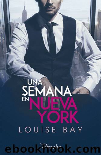 Una semana en Nueva York by Louise Bay