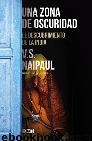 Una zona de oscuridad by Naipaul