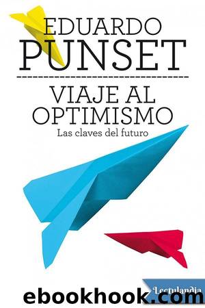 Viaje al optimismo by Eduardo Punset