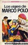 Viajes de Marco Polo by Marco Polo