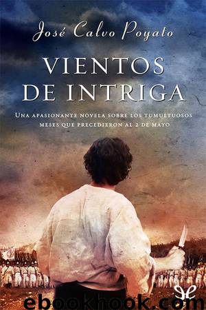 Vientos de intriga by José Calvo Poyato