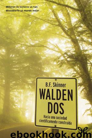 Walden Dos by Burrhus Frederic Skinner