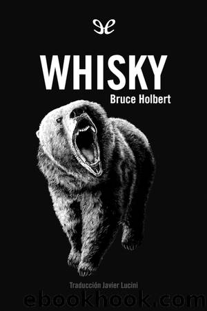 Whisky by Bruce Holbert