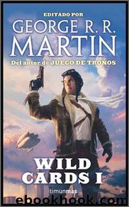 Wild Cards I by Martin George R.R