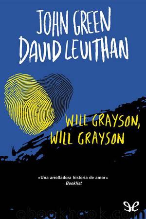 Will Grayson, Will Grayson by John Green & David Levithan