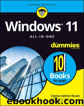 Windows 11 All-in-One For Dummies by Ciprian Adrian Rusen