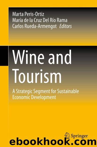 Wine and Tourism by Marta Peris-Ortiz María Cruz Del Río Rama & Carlos Rueda-Armengot