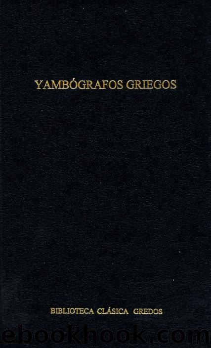 YambÃ³grafos griegos (Biblioteca ClÃ¡sica Gredos) by Varios Autores