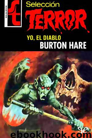 Yo, el Diablo by Burton Hare