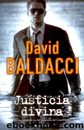 (Camel Club 04) Justicia Divina by David Baldacci