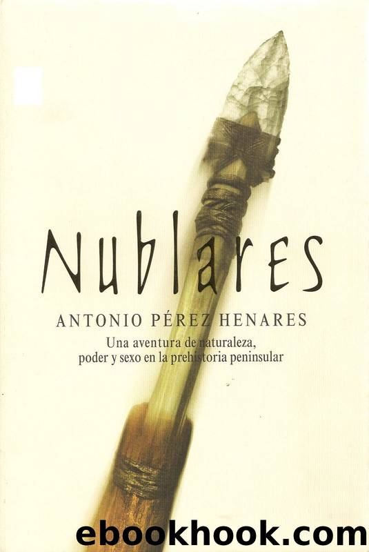 (Clan Nublares 01) Nublares by Antonio Perez Henares