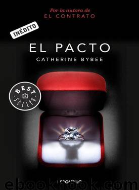 (Novias De La Semana 02) El Pacto by Catherine Bybee