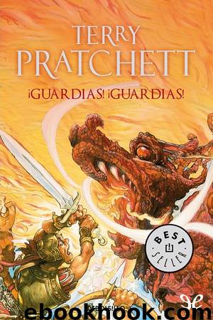 ¡Guardias! ¡Guardias! by Terry Pratchett