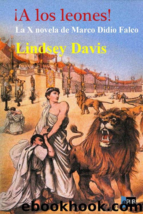 Â¡A los leones! by Lindsey Davis