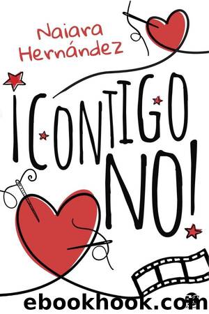 Â¡Contigo no! by Naiara Hernández