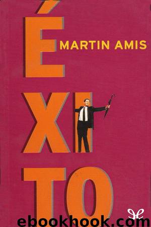 Éxito by Martin Amis