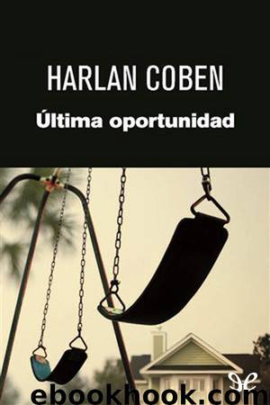 Última oportunidad by Harlan Coben