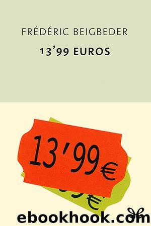 13,99 Euros by Frédéric Beigbeder