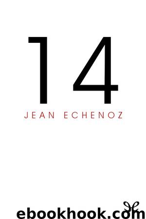 14 by Jean Echenoz
