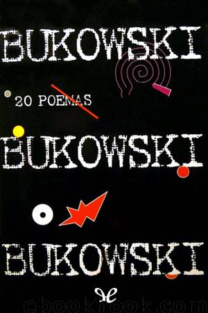 20 poemas by Charles Bukowski
