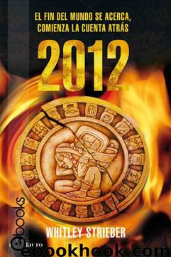 2012 by Whitley Strieber