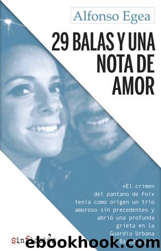 29 balas y una nota de amor by Alfonso Egea