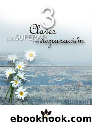 3 claves para superar una separación by Nuria López Llanes