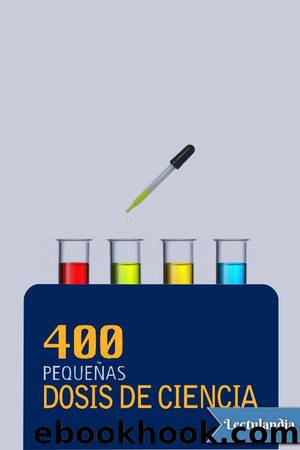 400 pequeÃ±as dosis de ciencia by René Drucker Colín