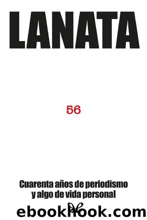 56 by Jorge Lanata