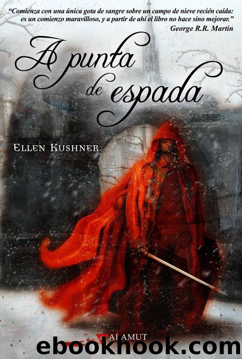 A Punta De Espada by Ellen Kushner