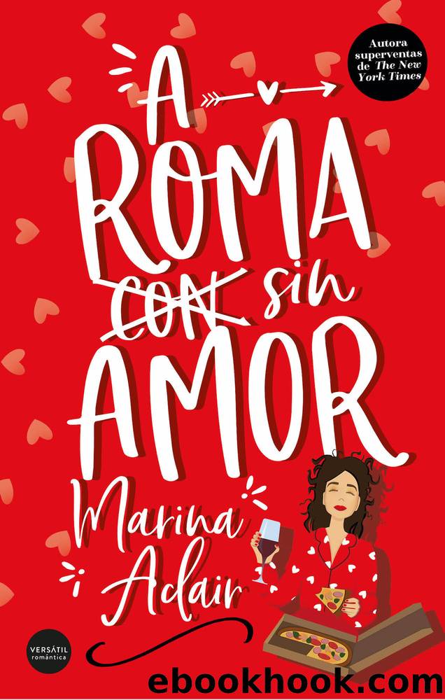 A Roma sin amor by Marina Adair