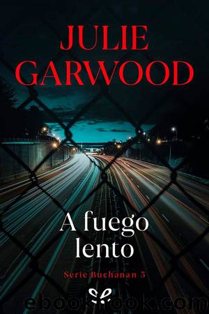 A fuego lento by Julie Garwood