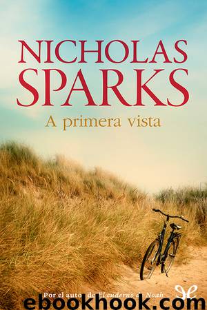 A primera vista by Nicholas Sparks