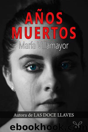 AÃ±os Muertos by María Villamayor